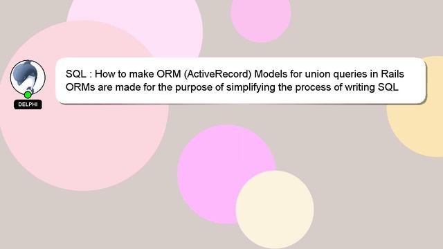 SQL : How to make ORM (ActiveRecord) Models for union queries in Rails смотреть онлайн
