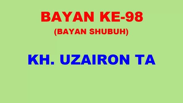 098 Bayan KH Uzairon TA Download Video Youtube|mp3 смотреть онлайн