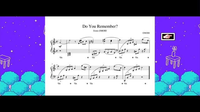 OMORI - Do You Remember (Piano Sheet Music) смотреть онлайн