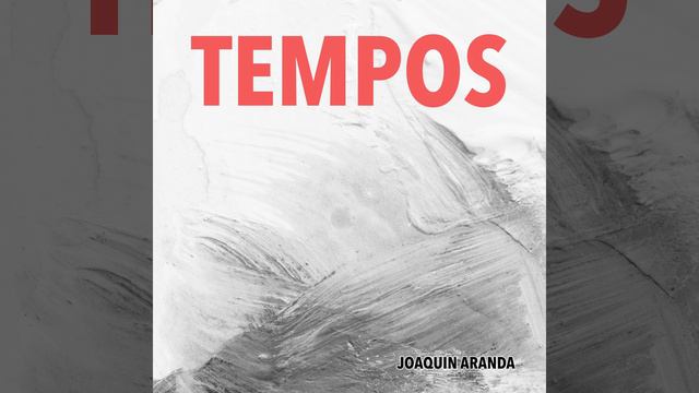 Joaquín Aranda - Tempos смотреть онлайн