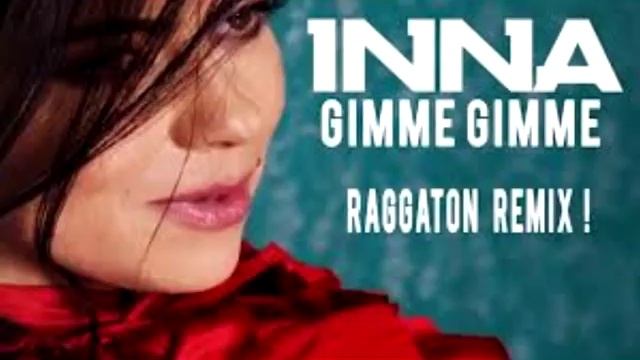 inna gimme remix (Ramazan Özbek) смотреть онлайн
