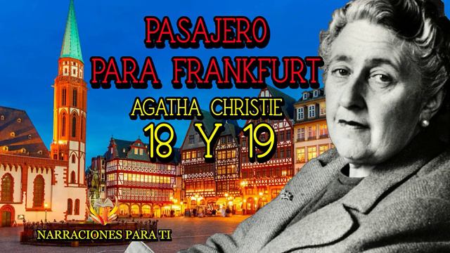 AGATHA CHRISTIE. Pasajero para Frankfurt 18 y 19. Audiolibro voz humana. Subtítulos. смотреть онлайн