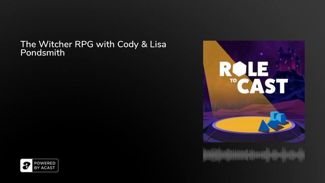 The Witcher RPG with Cody & Lisa Pondsmith смотреть онлайн