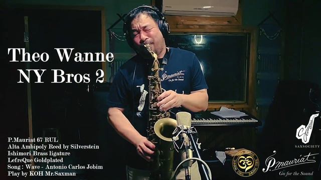 Theo Wanne NY Bros II Play By KOH Mr.Saxman