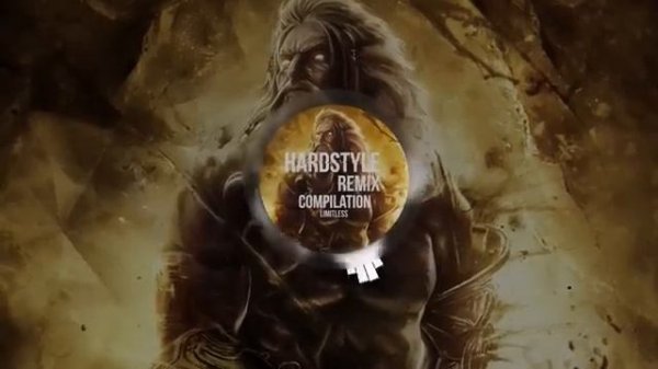Hardstyle Remix Compilation