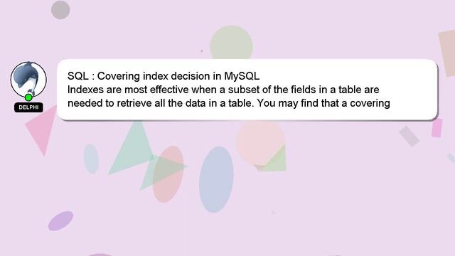 SQL : Covering index decision in MySQL смотреть онлайн