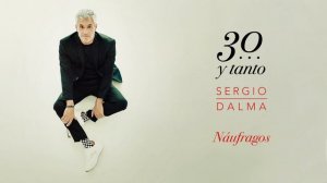 Sergio Dalma - Náufragos (Audio)