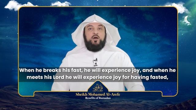 Sheikh Mohamed Al Arefe – Benefits of Ramadan Light Upon Light 2021 смотреть онлайн
