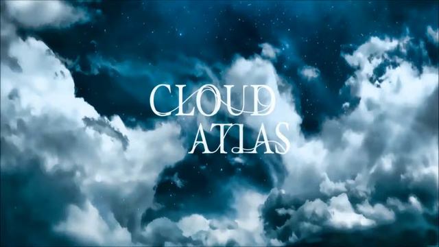 Cloud Atlas Finale смотреть онлайн