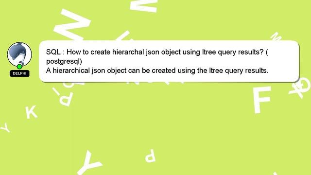 SQL : How to create hierarchal json object using ltree query results? (postgresql) смотреть онлайн