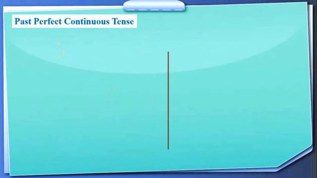 Past Perfect Vs Past Perfect Continuous | Difference