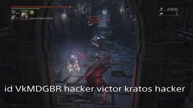 Bloodborne id VkMDGBR hacker victor kratos hacker YouTube sujo смотреть онлайн