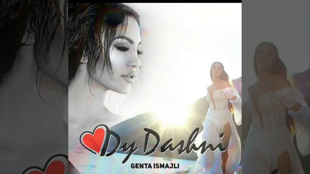 Genta Ismajli-Dy dashni❤ смотреть онлайн
