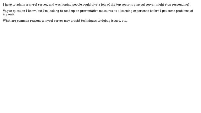 DevOps & SysAdmins: What are some common reasons mysql stops responding? смотреть онлайн