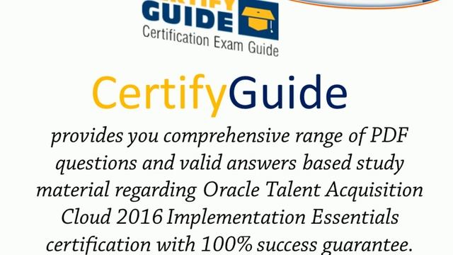 1Z0-324: Oracle Talent Acquisition Cloud 2016 Implementation Essentials - CertifyGuide Exam Trainin смотреть онлайн
