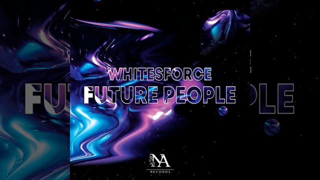 Whitesforce - Future People