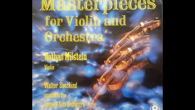 Mozart: Rondo K.373 (Milstein, violin; The Concert Arts Orchestra, Walter Susskind) смотреть онлайн
