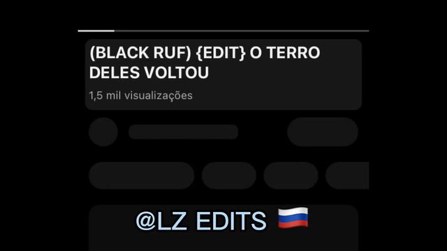 (BLACK RUF) EDIT ZAP смотреть онлайн