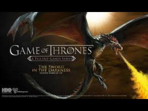Game of Thrones - A Telltale Games Series Прохождение 3 Эпизод #The Sword in the Darkness