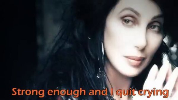 Cher-Strong Enough lyrics