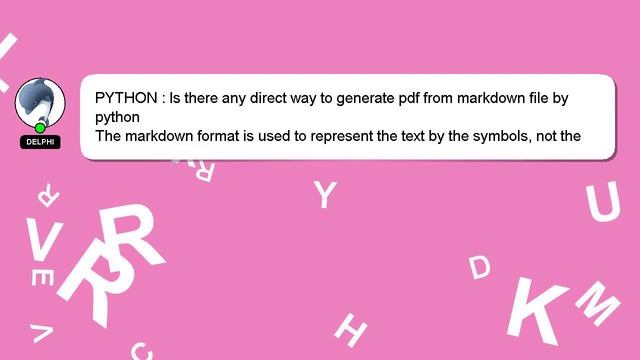 PYTHON : Is there any direct way to generate pdf from markdown file by python смотреть онлайн