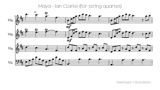 Maya - Ian Clarke (for String Quartet) смотреть онлайн
