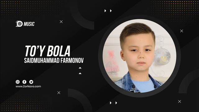Saidmuhammad Farmonov - Toy Bola (music)