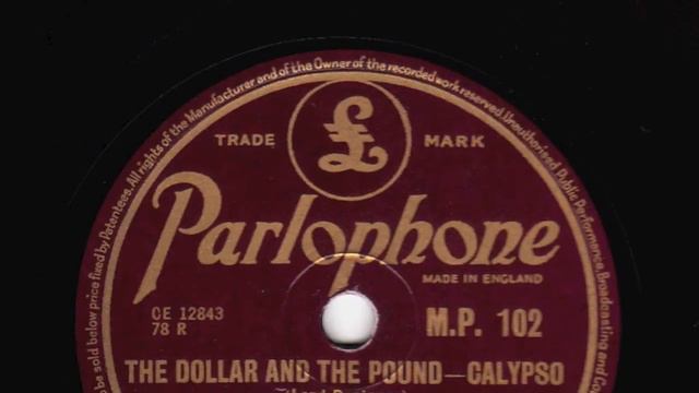 The Dollar And The Pound [10 inch] - Lord Beginner with Cyril Blake's Calypso Serenaders смотреть онлайн