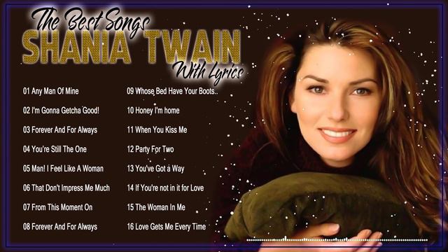 Shania Twain Greatest Hits 2022 - Shania Twain Best Of Songs Collection смотреть онлайн