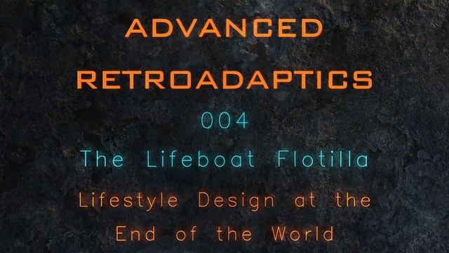 The Lifeboat Flotilla | Podcast Episode 004 смотреть онлайн