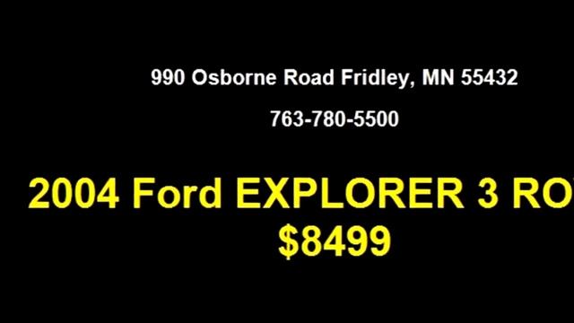 2004 Ford EXPLORER 3 ROWS $8499 763-780-5500 by 612ride смотреть онлайн