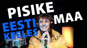 PISIKE MAA (Estonian version)