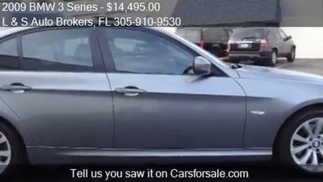 2009 BMW 3 Series 328i 4dr Sedan for sale in Miami, FL 3317 смотреть онлайн
