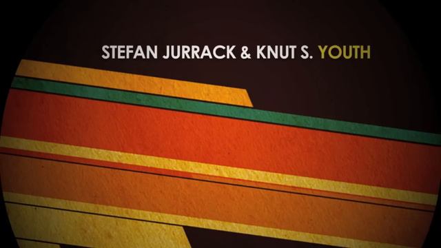 Stefan Jurrack & Knut S - Youth (Nico Pusch Remix) смотреть онлайн