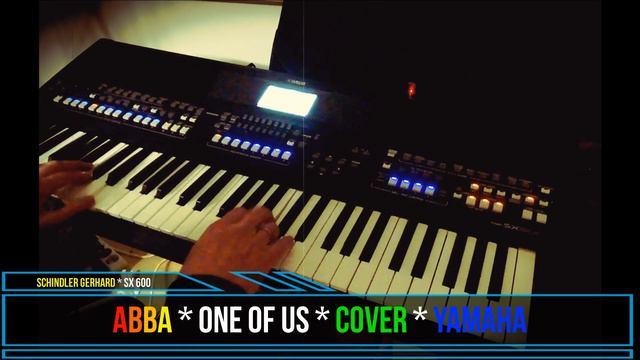 Abba * One of us * Coverversion * Yamaha SX 600 * Genos Tyros Korg Wersi смотреть онлайн