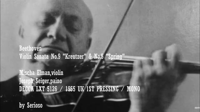 Beethoven, Violin Sonata No 9, No 5, Mischa Elman,violin and Joseph Seiger,paino смотреть онлайн