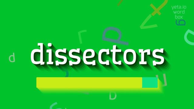 DISSECTORS - HOW TO PRONOUNCE IT? #dissectors смотреть онлайн