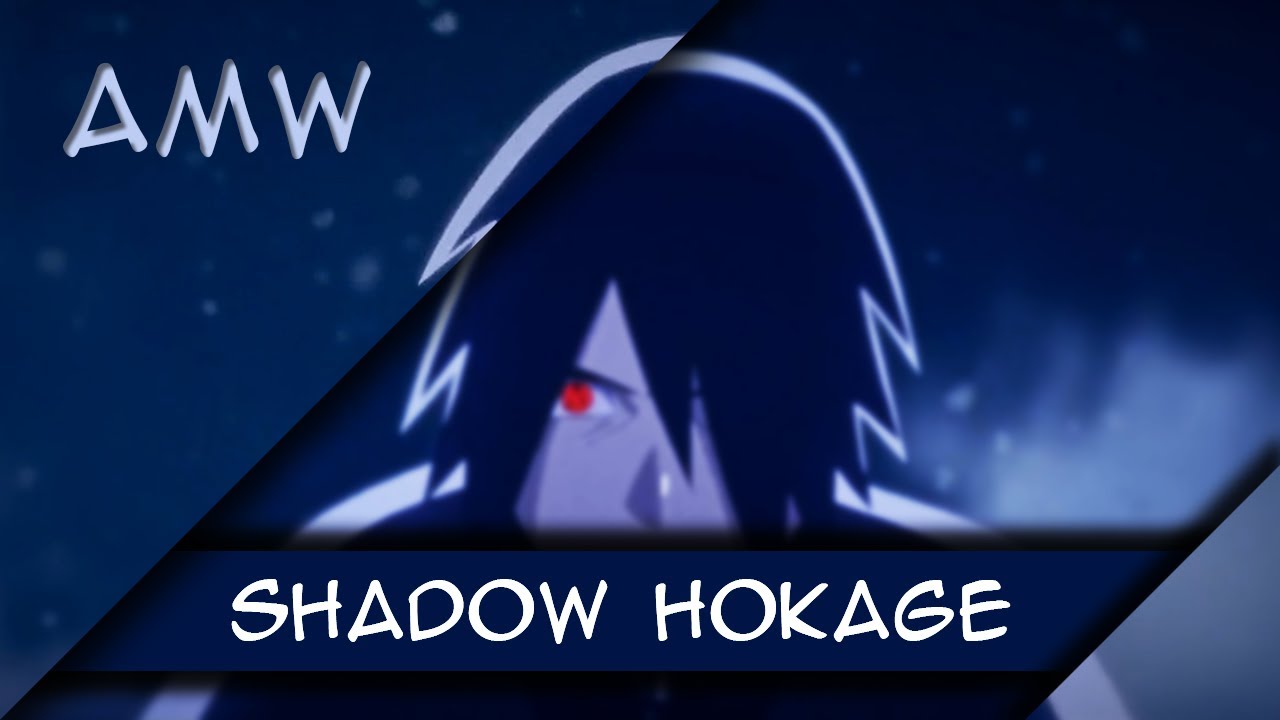 [amv] Shadow Hokage смотреть онлайн