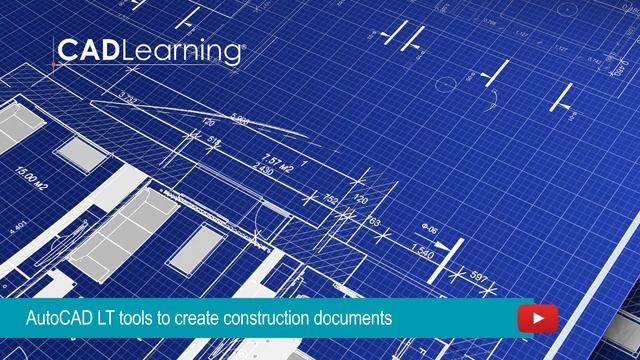 Learn the AutoCAD LT Tools to Create Construction Documents смотреть онлайн