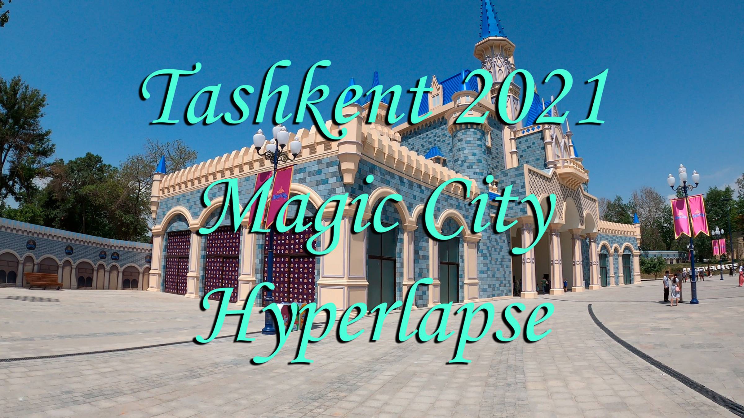 Tashkent City 2021. Magic City Hyperlapse.