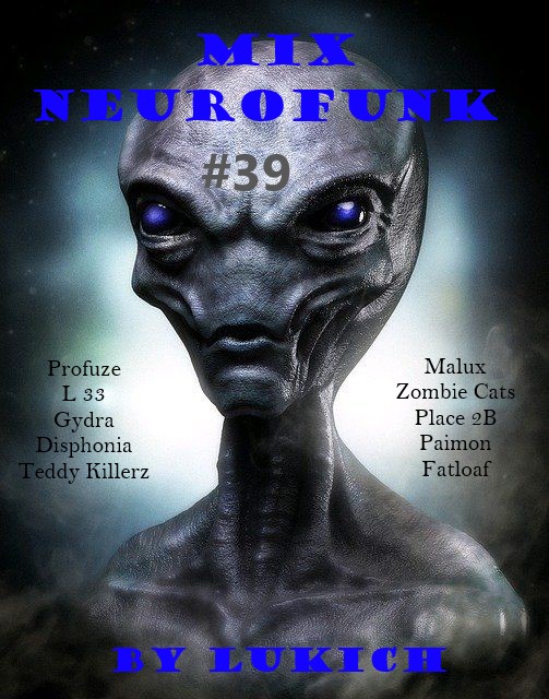 39th Mix Neurofunk By Lukich