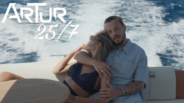 ArTur - 25/7 (Mood Video, 2023)