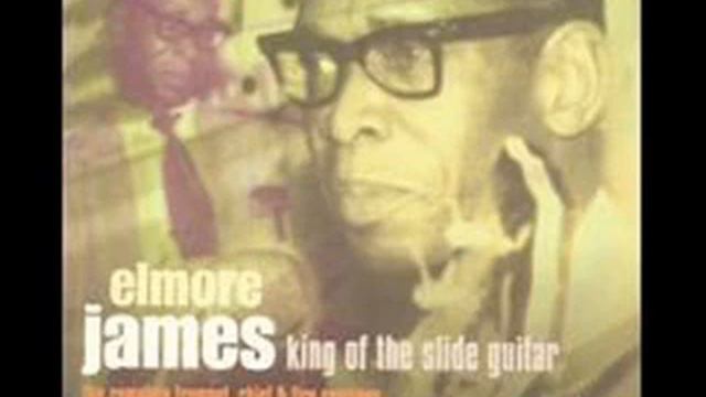 Elmore James - Pickin' The Blues