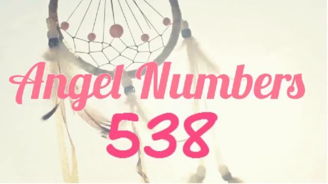 Magic Angel Number 538 Psychic Reading смотреть онлайн