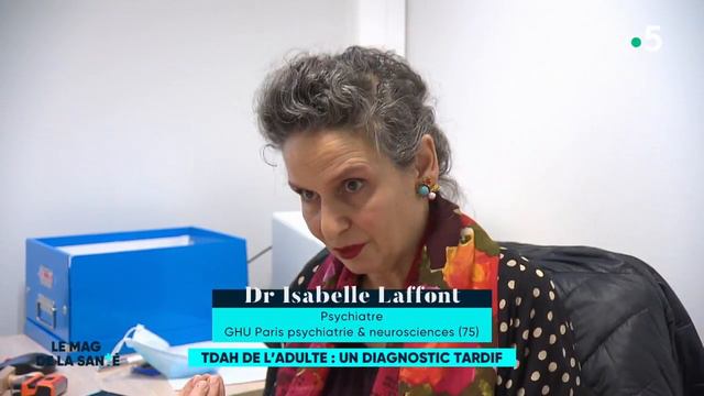 Troubles de l'attention et de l'hyperactivité : les adultes aussi - Le Magazine de la Santé смотреть онлайн