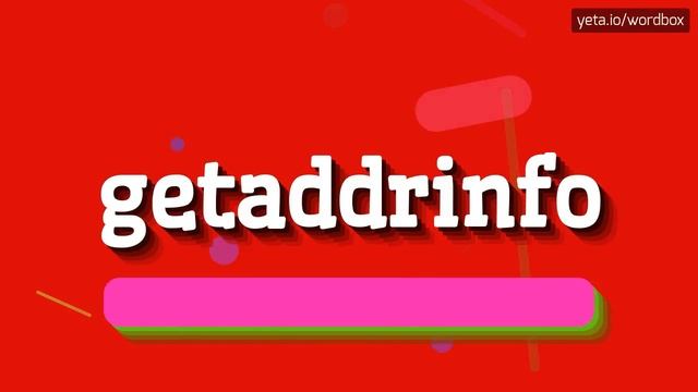 GETADDRINFO - HOW TO PRONOUNCE IT!? смотреть онлайн