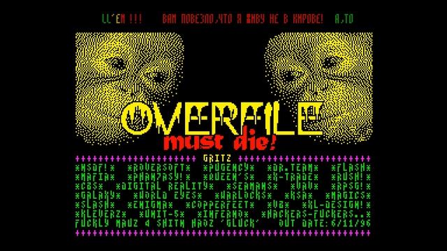 Over File Must Die - Blade/RoverSoft/Ironman/Pungent [#zx spectrum AY Music Demo] смотреть онлайн