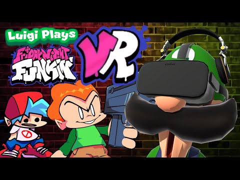 FRIDAY NIGHT FUNKIN' IN VR!!! ｜ Luigi Plays： FRIDAY NIGHT FUNKIN VR!!! смотреть онлайн