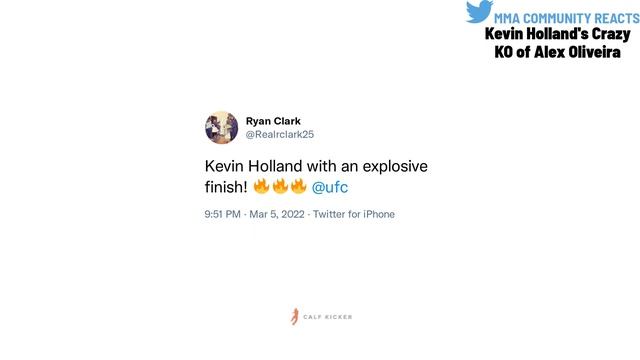 UFC Fighters and MMA Community React to Kevin Holland's Crazy KO of Alex Oliveira смотреть онлайн