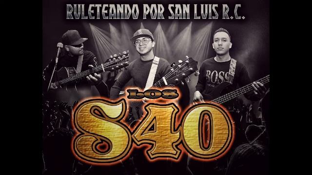Los S40 - El Joven смотреть онлайн
